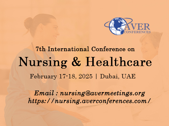 7th International Hybrid Conference on Nursing & Healthcare